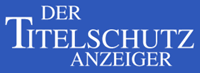 TITELSCHUTZ ANZEIGER: Weihnachtsausgabe kommt am 22. Dez. 2015 -